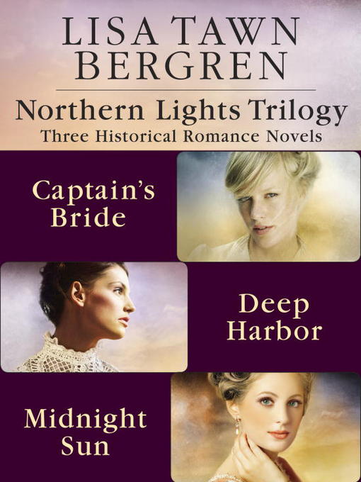 Title details for Northern Lights Trilogy by Lisa Tawn Bergren - Wait list